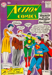 Action Comics #261: Origin and 1st Appearance, Streaky the Super-Cat. Click for value