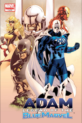 Adam: Legend of the Blue Marvel: Blue marvel (Adam Brashear) 1st Appearance. Click for values