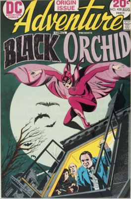 Adventure Comics #428: 1st Black Orchid