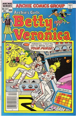 Archie's Girls Betty and Veronica #327. Click for current values.
