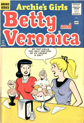 Archie's Girls Betty and Veronica #71. Click for current values.