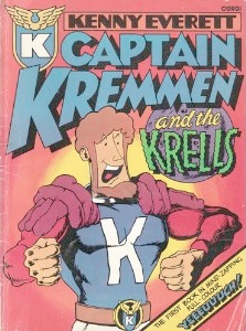 Origin and First Appearance, Captain Kremmen, Captain Kremmen and the Krells #1, Corgi Publishing, 1977. Click for value