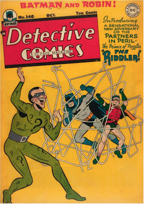 Detective Comics #140: First appearance of Riddler. Click for values