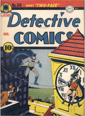 Detective Comics #66: Origin and first appearance of Two-Face (Harvey Dent). Click for values