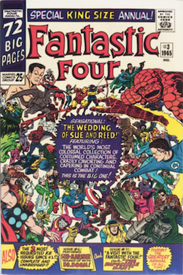 Fantastic Four Annual #3: Wedding issue of Sue and Reed. Click for values