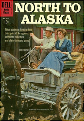 Four Color #1155: North to Alaska (John Wayne). Click for values.