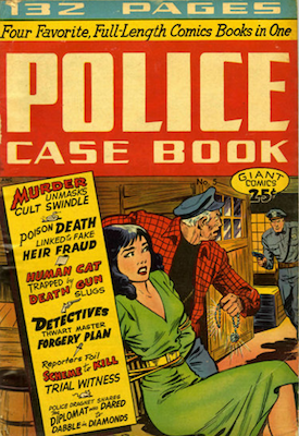 Giant Comics Editions #5: Police Case Book. Matt Baker cover art. Click for values