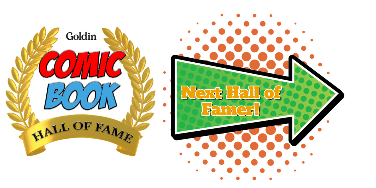 Click to see the next Goldin Comic Book Hall of Famer!