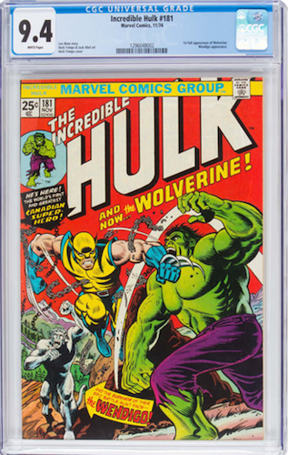 Incredible Hulk #181 CGC 9.4. It's not easy to make a case for owning a 9.6 or 9.8 when you look at the jump in prices