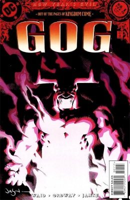 Origin and First Appearance, Gog, New Year's Evil: Gog #1, DC Comics, 1998. Click for value