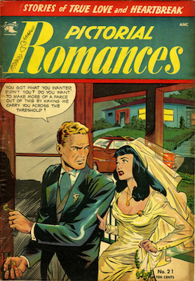 Pictorial Romances #21: classic wedding cover by Matt Baker. Click for values