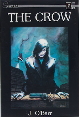 Most valuable comic books of the 1980s, The Crow #2 (1989): First printing. Click for values