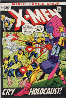 Uncanny X-Men #74. One of the reprint series which ran until #94 relaunched the series. Click for values