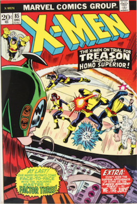 Uncanny X-Men #85. One of the reprint series which ran until #94 relaunched the series. Click for values