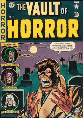 Vault of Horror #17: EC Comics. Classic Werewolf cover. Click to find one at Goldin