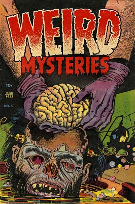 Weird Mysteries #5: Brain Removed from Head cover. Click for values