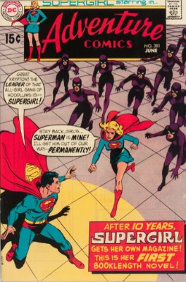 Adventure Comics #381 (June 1969): The First Full-Length Supergirl Story. Click for values