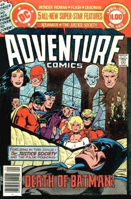 Adventure Comics #461 and #462: Death of Earth Two Batman. Click for value