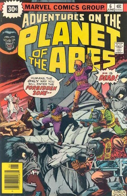 Adventures on the Planet of the Apes #6 30 Cent Price Variant June, 1976. Starburst Blurb