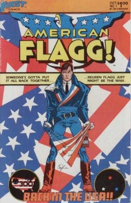 Origin and First Appearance, American Flagg, American Flagg #1, First Comics, 1983. Click for values