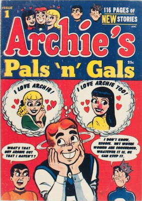 Archie's Pals 'n' Gals #1 (1952). Click for values