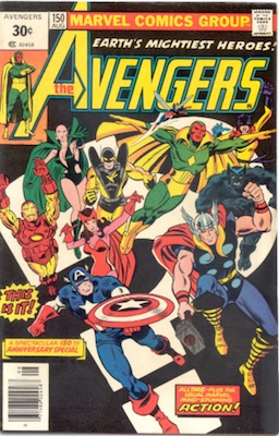 Avengers 150 is known as a 30 cent price variant. Don't Miss Our Marvel 30c Price Variants Page!