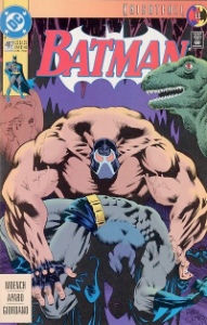 Batman #497: Bane breaks Batman's back