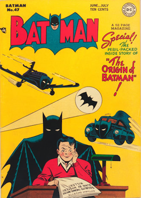 Batman #47, June 1948; Batman's Origin Retold. Click for value