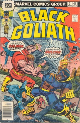 Black Goliath #3 30c Variant June, 1976. Starburst Blurb