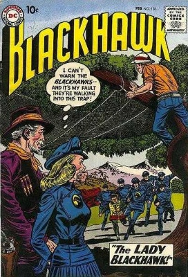 Origin and First Appearance, Lady Blackhawk, Blackhawk #133, DC Comics, 1959. Click for value