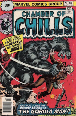 Chamber of Chills #23 30c Price Variant July, 1976. Starburst Blurb