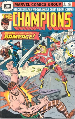 Champions #5 Marvel 30c Price Variants April, 1976. Starburst Blurb