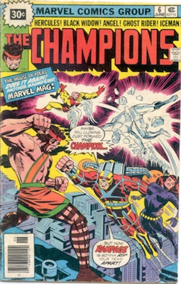 Champions #6 30c Variant June, 1976. Starburst Blurb