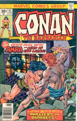 Conan #63 Marvel 30c Price Variant June, 1976. Regular Blurb