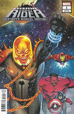 Cosmic Ghost Rider Destroys Marvel History #1: Click Here for Values