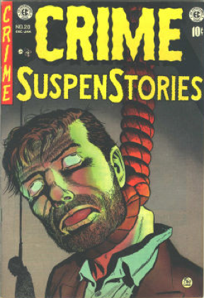 Valuable horror comics #7: Crime SuspenStories #20, Hanged men on front cover! Click for value