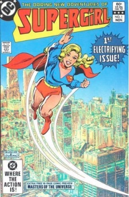 The Daring New Adventures of Supergirl #1 (November 1982): Supergirl Returns! Click for values