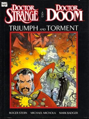 Marvel Graphic Novel: Doctor Strange/ Doctor Doom: Click Here for Details