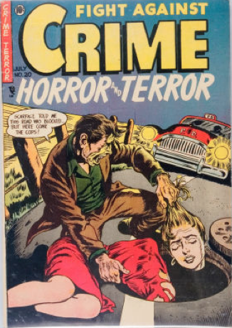 Fight Against Crime #20. Click to read more about PreCode horror comics (opens in new tab)