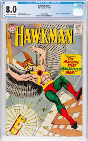 Hot Comics #43: Hawkman 4, 1st Zatanna. We recommend a CGC 8.0. Click to order a copy from Goldin