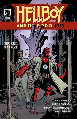 Hellboy & The B.P.R.D.: 1955 Secret Nature #1: Click Here for Values