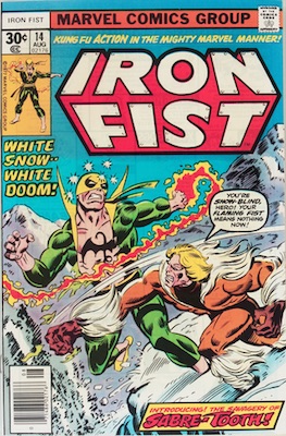 100 Hot Comics: Iron Fist 14, 1st Sabre-Tooth. Click to buy a copy from Goldin