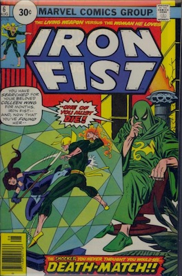 Iron Fist #6 30c Variant August, 1976. Circle Price