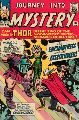 Journey into Mystery #103: First appearance of Enchantress and Executioner. Click for values