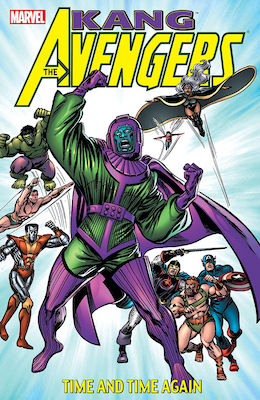 Kang &The Avengers: Time and Time Again #1: Click Here for Values