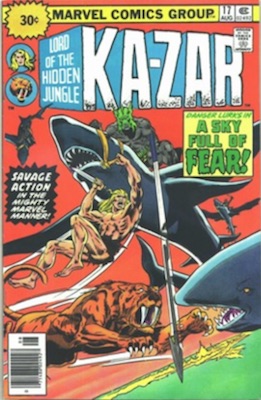 Ka-Zar #17 30c Variant August, 1976. Price in Starburst