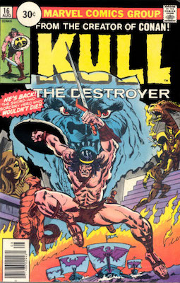 Kull the Conqueror #16 30c Price Variant, August, 1976. Circle Price Box