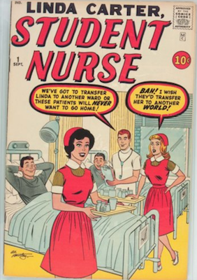Linda Carter, Student Nurse #1: True 1st Appearance of Linda Carter (Night Nurse). Rare! Click for values