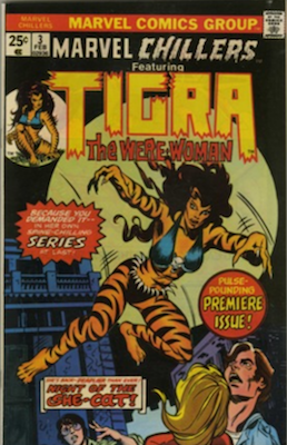 Marvel Chillers #3, Origin of Tigra. Click for values