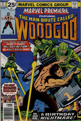 Origin and First Appearance, Woodgod, Marvel Premiere #31, August, 1976. Click for value